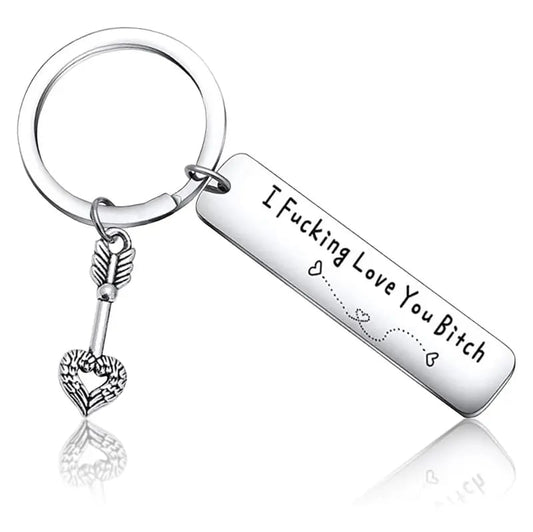 💕 Best Friend Stainless Steel Keychain " I Fxxking Love You Bxxch "